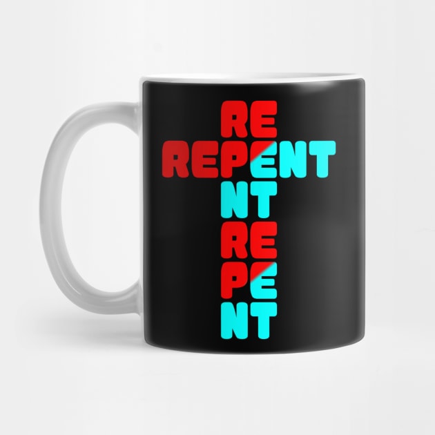 REPENT by Christian ever life